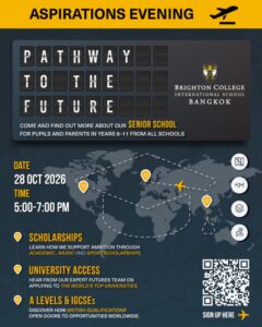 งาน Aspirations Evening และ Scholarship Day  ที่โรงเรียนนานาชาติไบรท์ตัน คอลเลจ กรุงเทพฯ