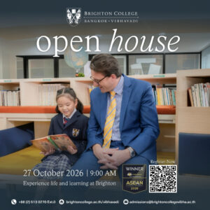เปิดประตูสู่ความสำเร็จ! Brighton College Vibhavadi เชิญร่วมงาน Open House 27 ต.ค. 69